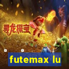 futemax lu